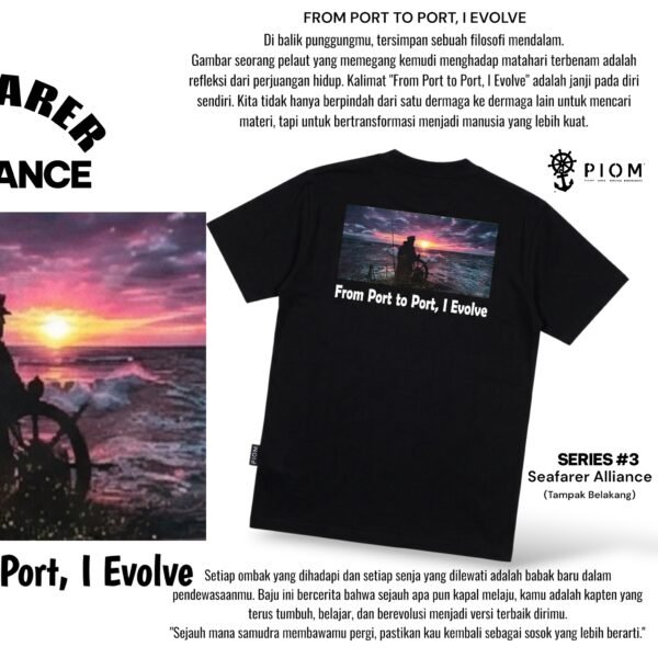PIOM Series #3 Seafarer Alliance - From Port To Port, I Evolve